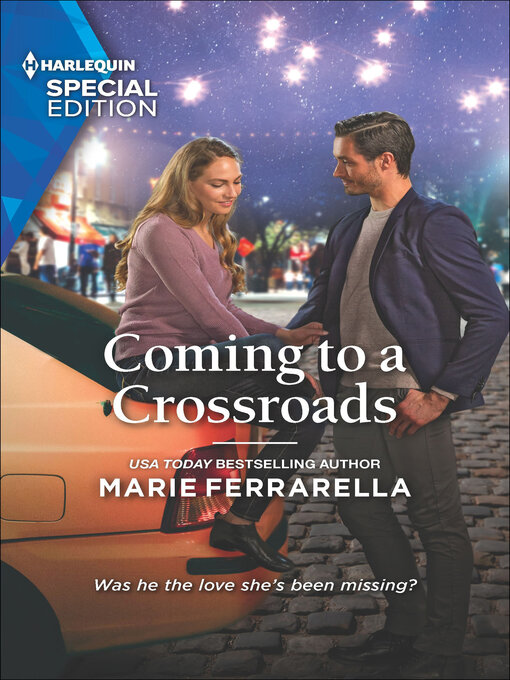 Title details for Coming to a Crossroads by Marie Ferrarella - Available